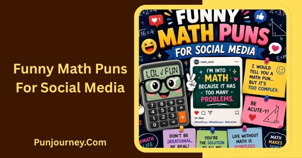 80+ Funny Math Puns That Will Make You Laugh and Smile 5 Funny Math Puns for Social Media