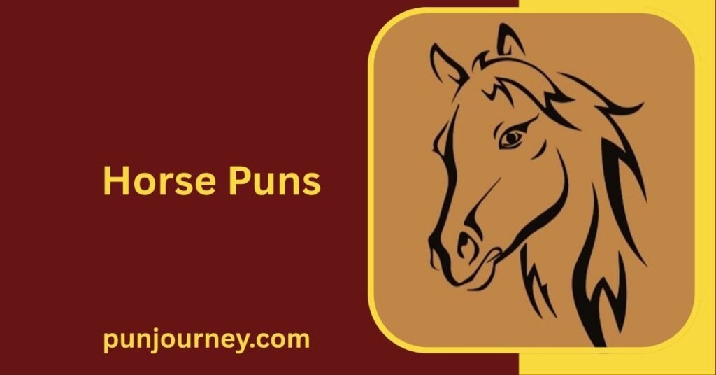 Horse Puns