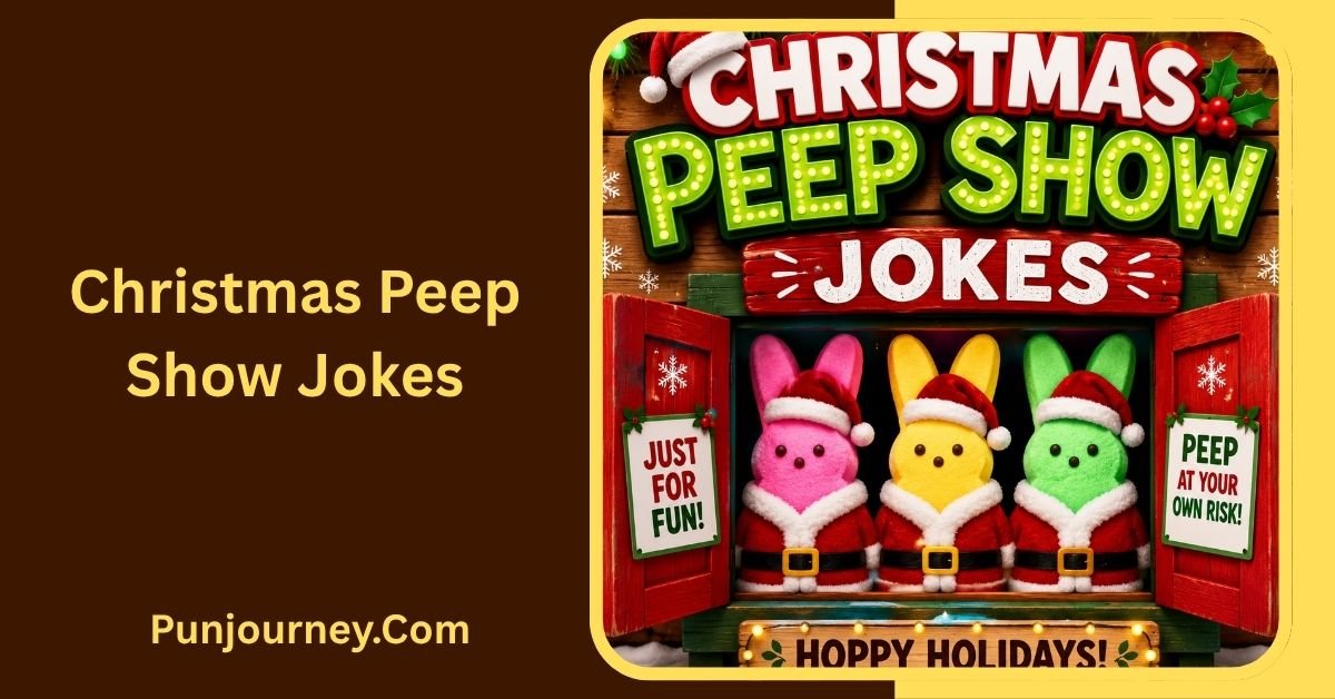 Christmas Peep Show Jokes