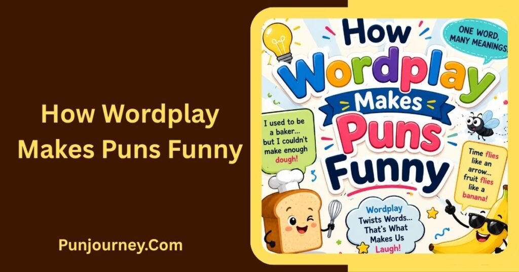 550+ Puns For Kids That Are Clean, Funny & Easy to Love 2 How Wordplay Makes Puns Funny