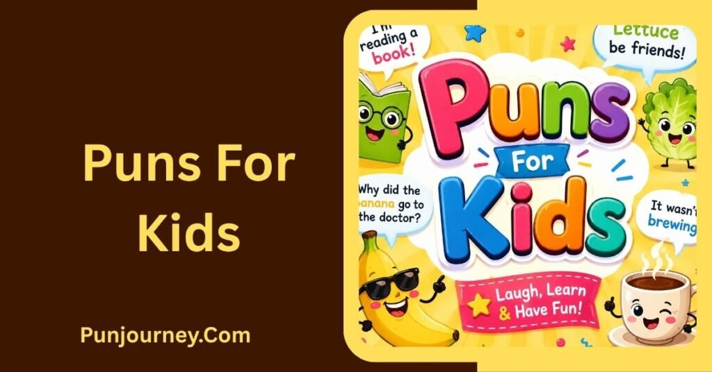 Puns For Kids
