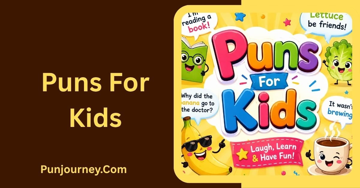 Puns For Kids