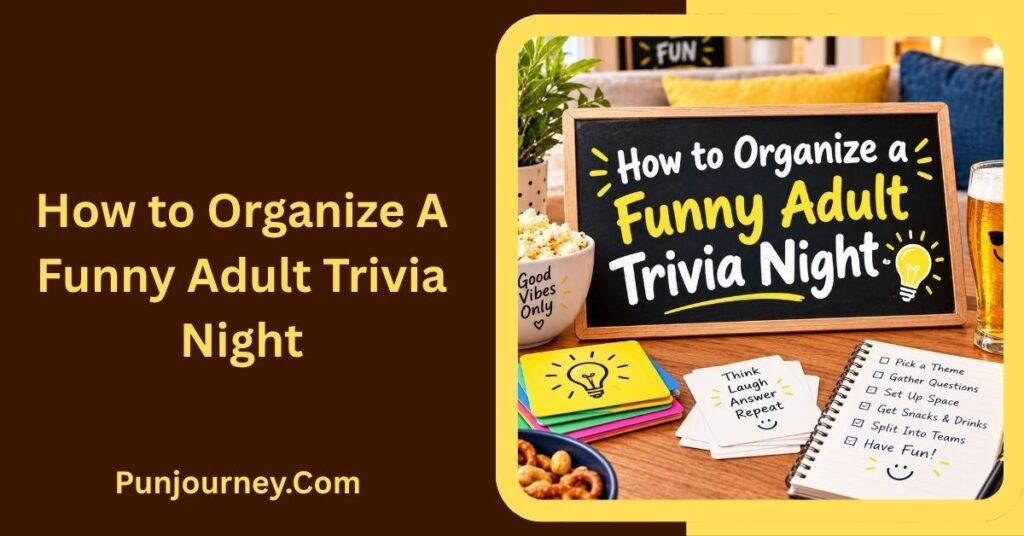 How to Organize a Funny Adult Trivia Night